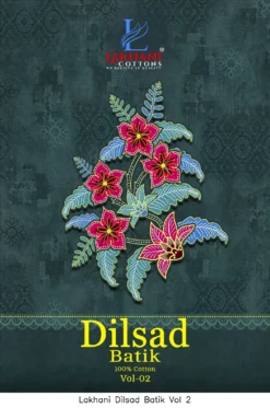 Lakhani Dilsad Batik Vol 2