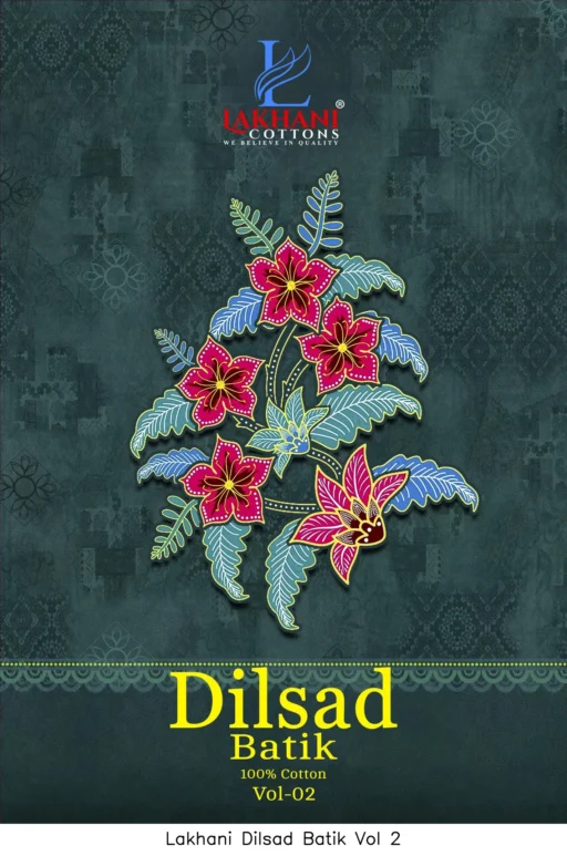 Lakhani Dilsad Batik Vol 2