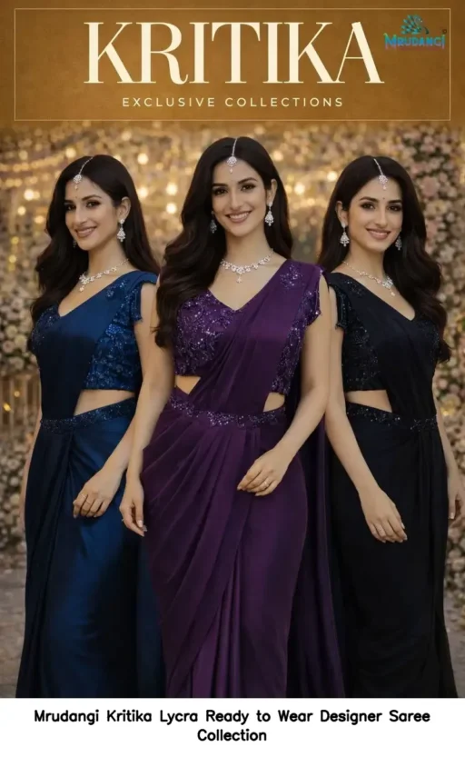 Mrudangi Kritika Lycra Ready to Wear Designer Saree Collection