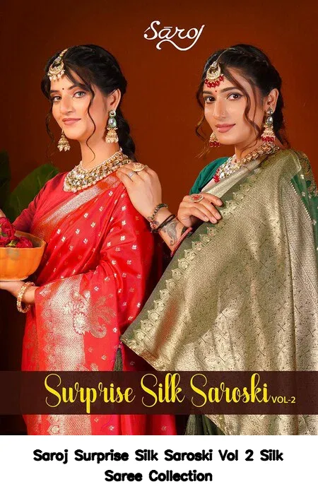 Saroj Surprise Silk Saroski Vol 2 Silk Saree Collection