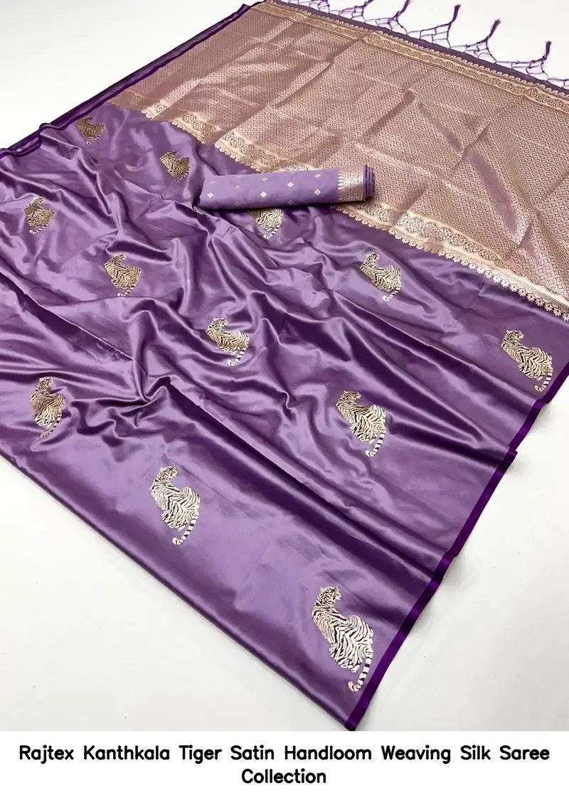 Rajtex Kanthkala Tiger Satin Handloom Weaving Silk Saree Collection - Image 9
