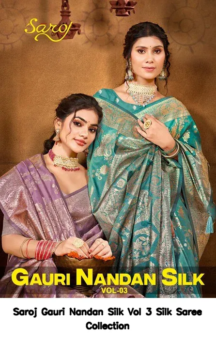 Saroj Gauri Nandan Silk Vol 3 Silk Saree Collection