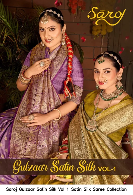 Saroj Gulzaar Satin Silk Vol 1 Satin Silk Saree Collection