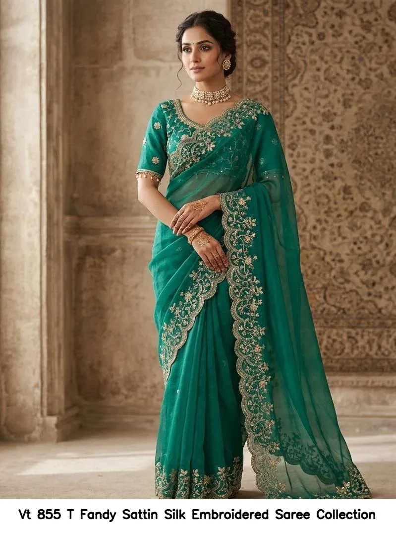 Vt 855 T Fandy Sattin Silk Embroidered Saree Collection - Image 4