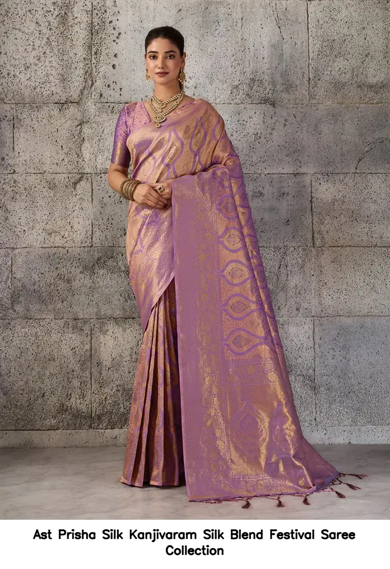 Ast Prisha Silk Kanjivaram Silk Blend Festival Saree Collection - Image 3