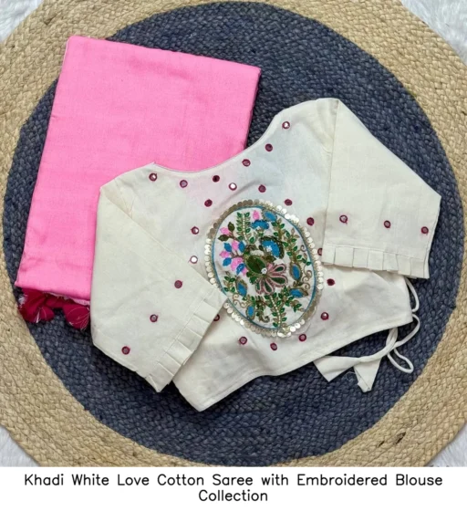 Khadi White Love Cotton Saree with Embroidered Blouse Collection