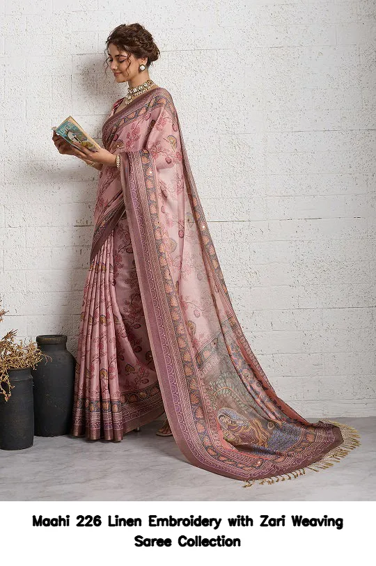 Maahi 226 Linen Embroidery with Zari Weaving Saree Collection - Image 2