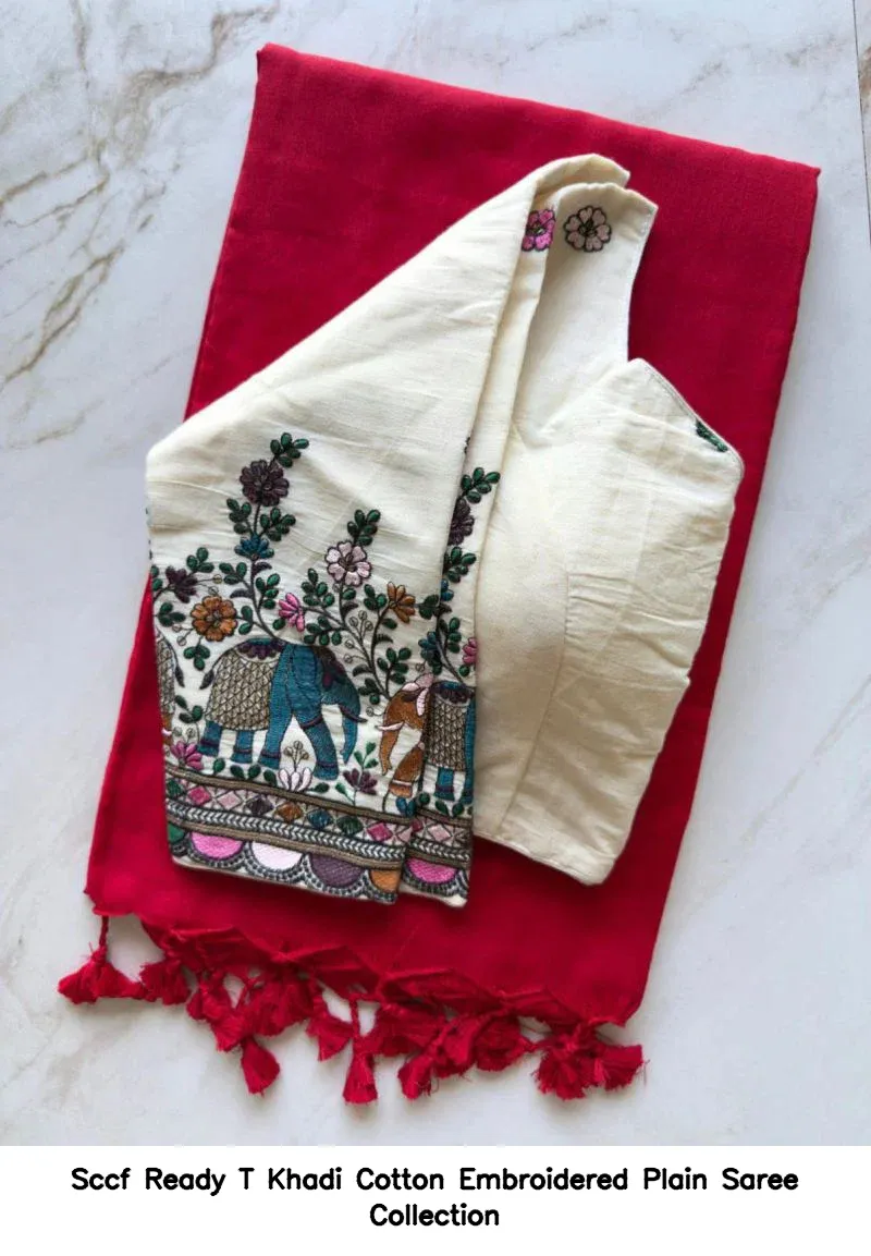 Sccf Ready T Khadi Cotton Embroidered Plain Saree Collection - Image 11