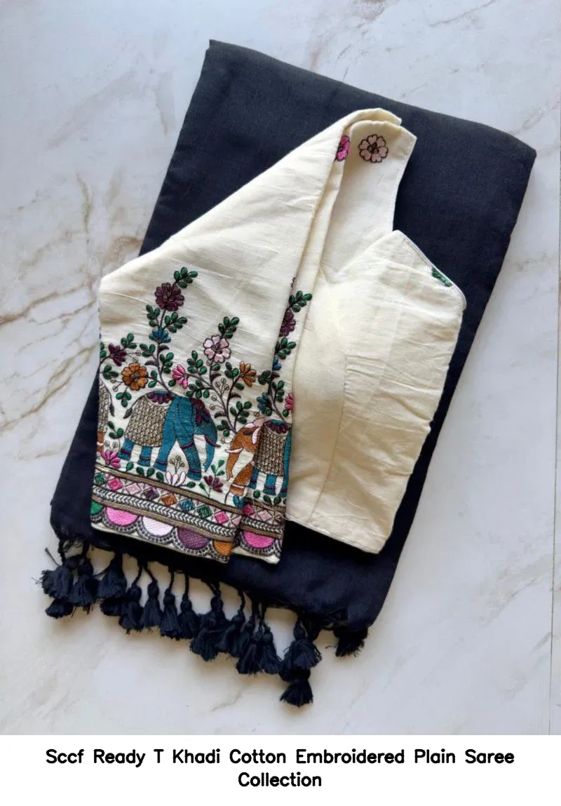 Sccf Ready T Khadi Cotton Embroidered Plain Saree Collection - Image 6