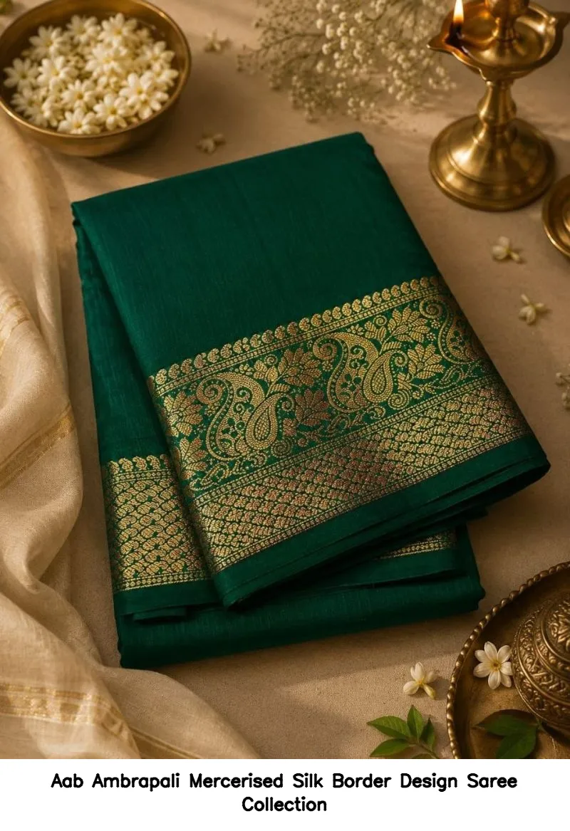 Aab Ambrapali Mercerised Silk Border Design Saree Collection - Image 11