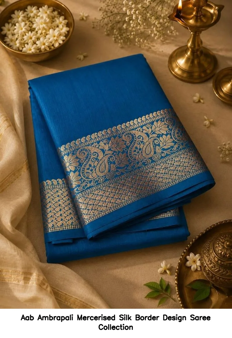 Aab Ambrapali Mercerised Silk Border Design Saree Collection - Image 2
