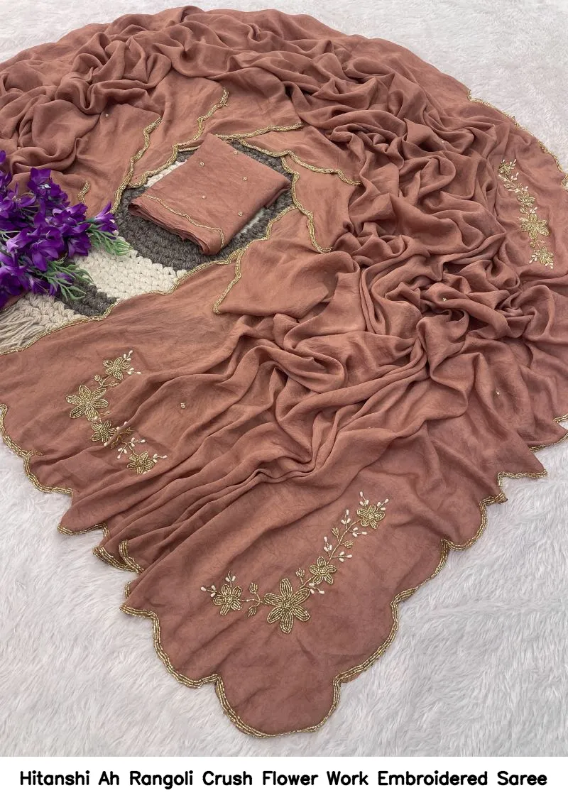 Hitanshi Ah Rangoli Crush Flower Work Embroidered Saree - Image 7