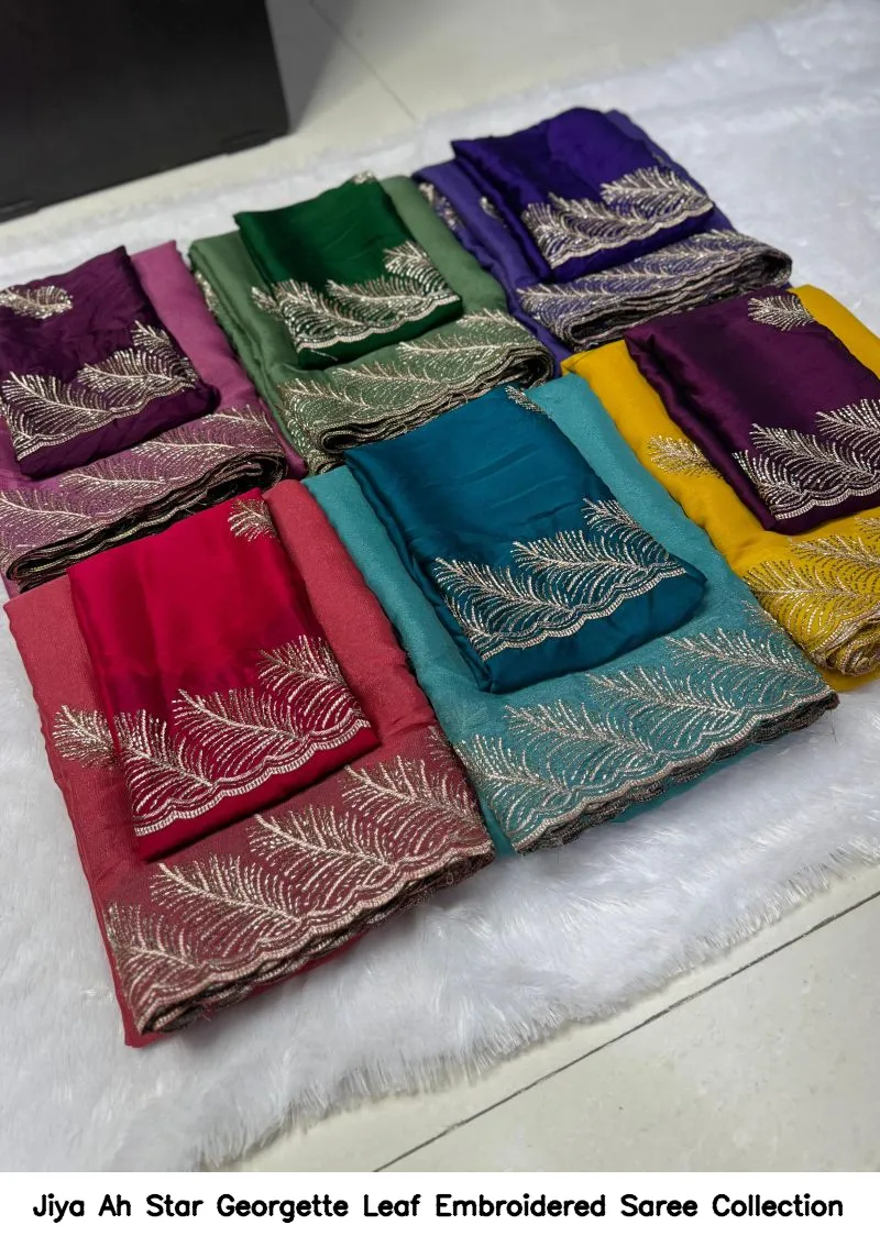 Jiya Ah Star Georgette Leaf Embroidered Saree Collection - Image 8