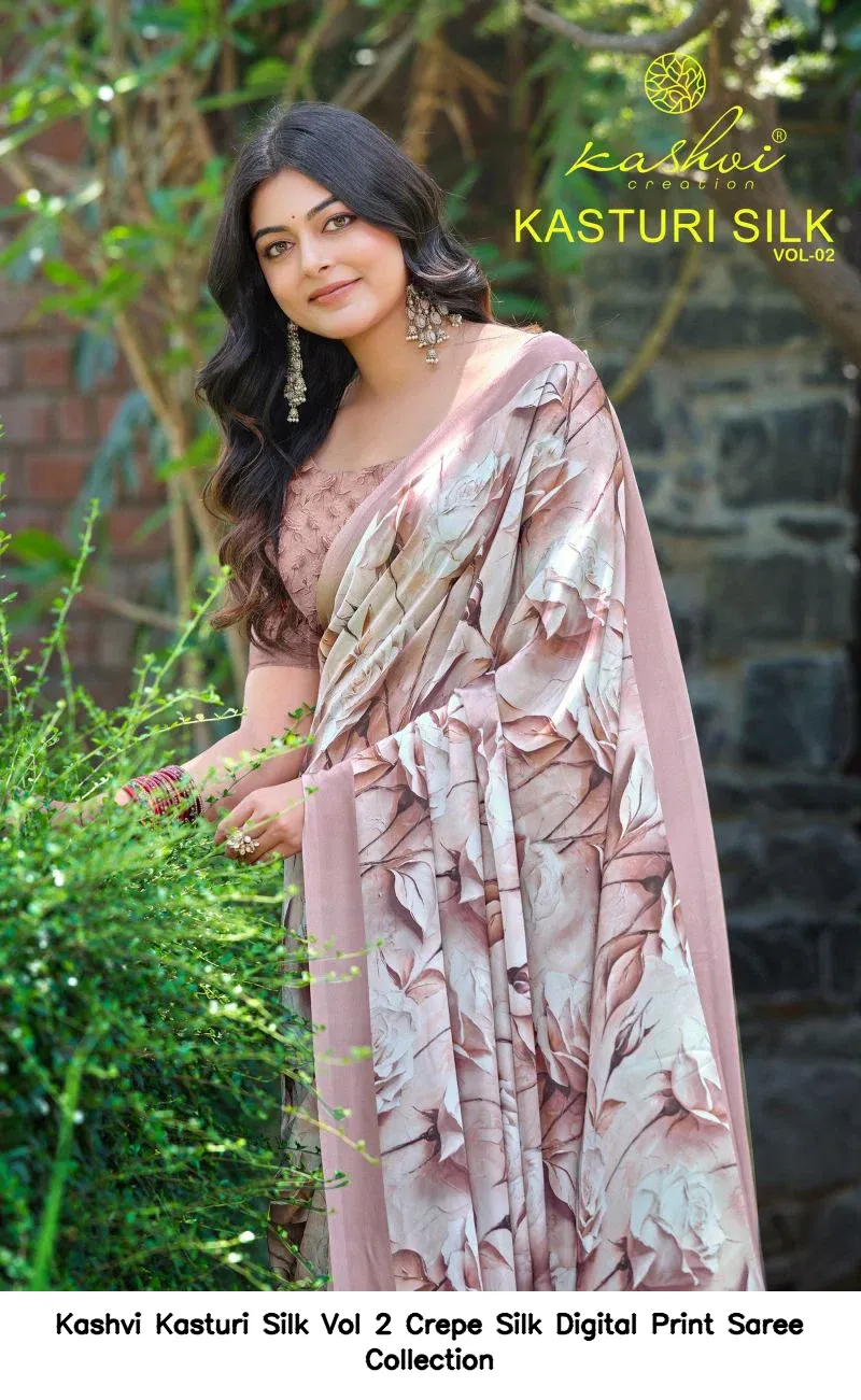 Kashvi Kasturi Silk Vol 2 Crepe Silk Digital Print Saree Collection