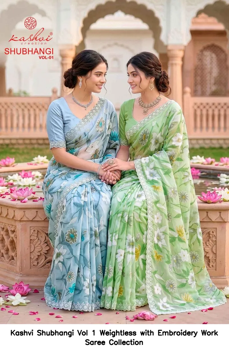 Kashvi Shubhangi Vol 1 Weightless with Embroidery Work Saree Collection