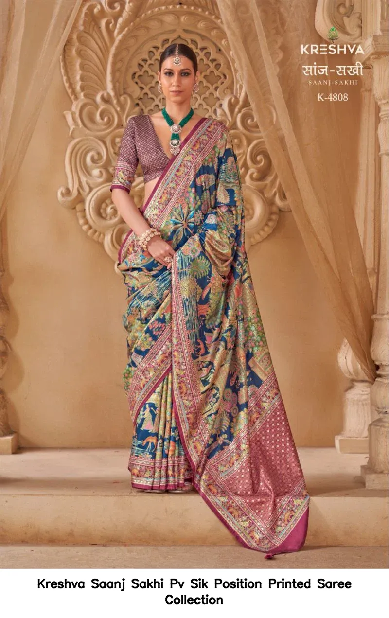 Kreshva Saanj Sakhi Pv Sik Position Printed Saree Collection - Image 8
