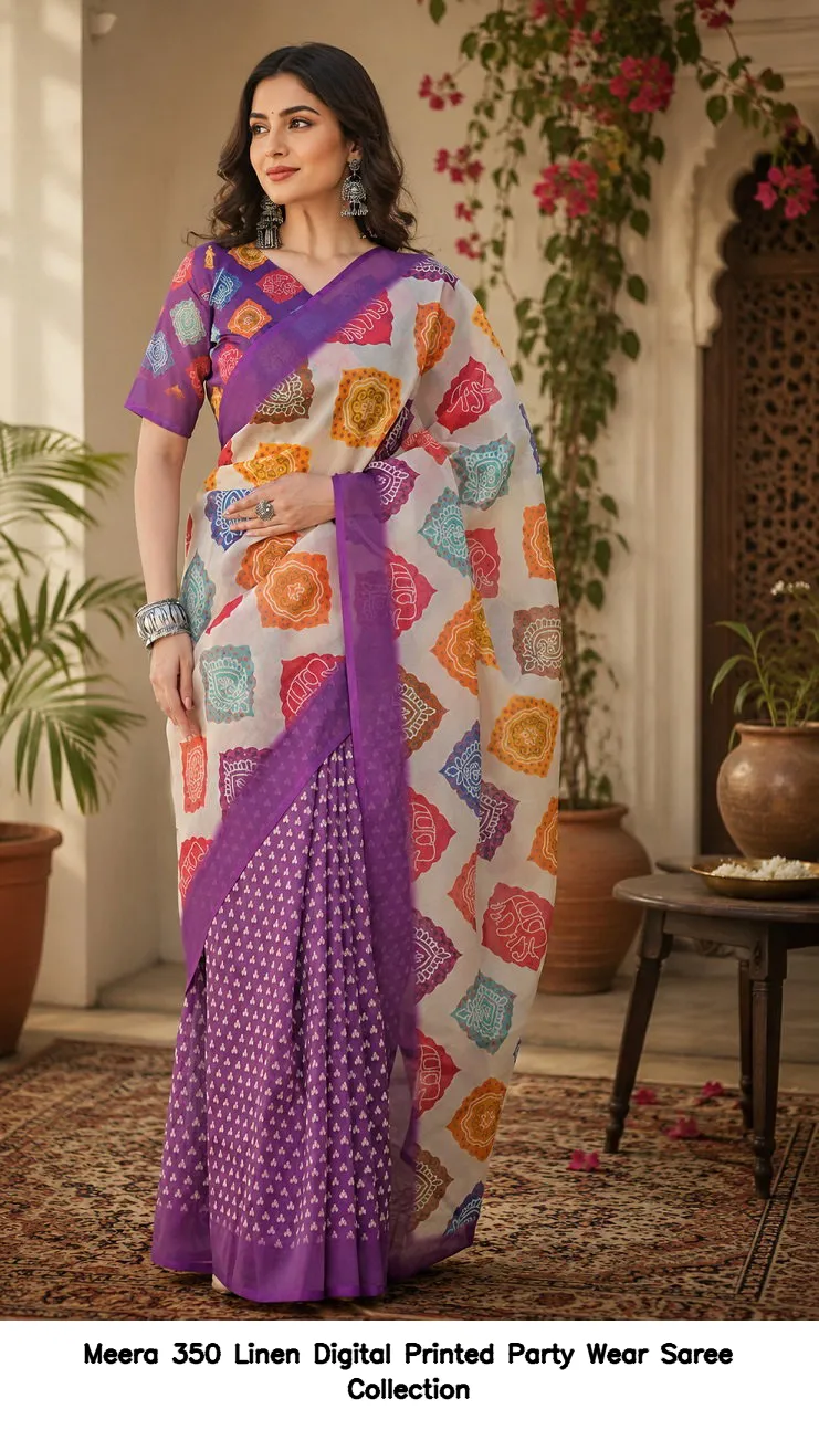 Meera 350 Linen Digital Printed Party Wear Saree Collection - Image 8