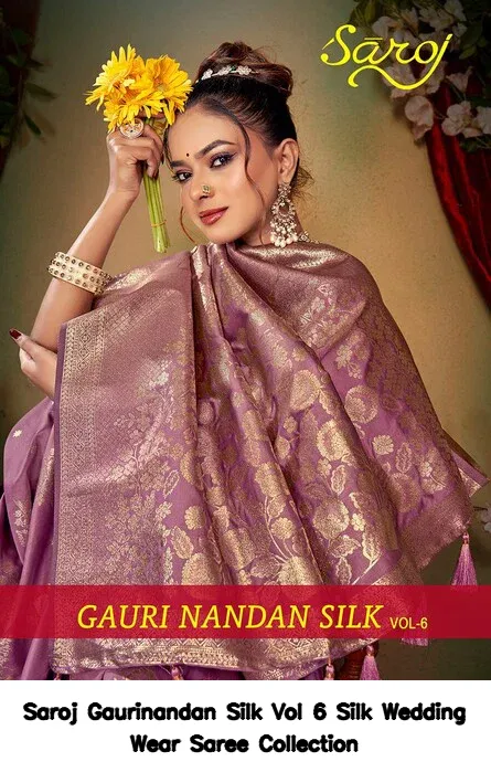 Saroj Gaurinandan Silk Vol 6 Silk Wedding Wear Saree Collection
