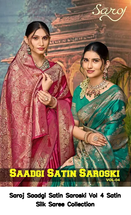 Saroj Saadgi Satin Saroski Vol 4 Satin Silk Saree Collection