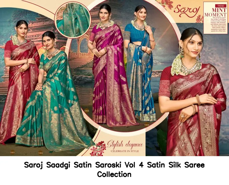 Saroj Saadgi Satin Saroski Vol 4 Satin Silk Saree Collection - Image 4