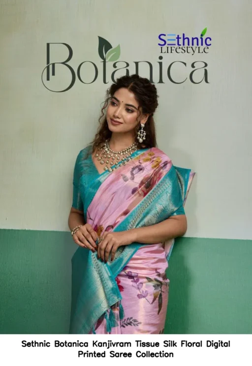 Sethnic Botanica Kanjivram Tissue Silk Floral Digital Printed Saree Collection