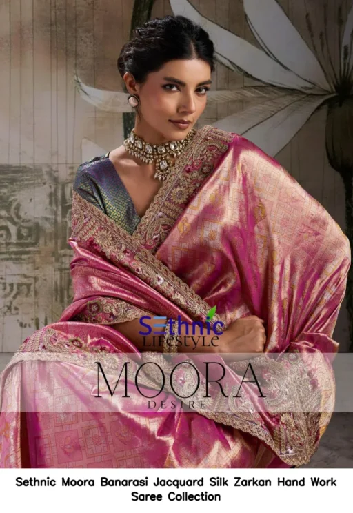 Sethnic Moora Banarasi Jacquard Silk Zarkan Hand Work Saree Collection