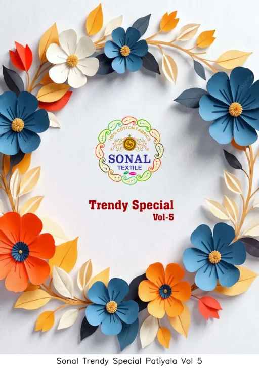 Sonal Trendy Special Patiyala Vol 5