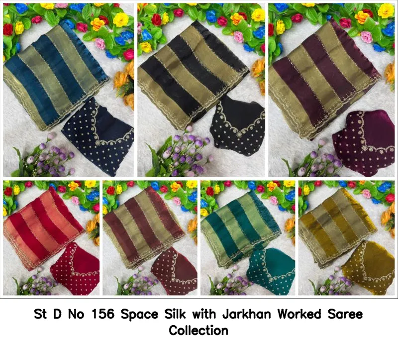St D No 156 Space Silk with Jarkhan Worked Saree Collection - Image 6