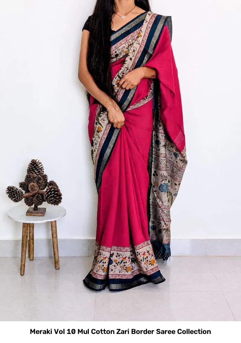 Meraki Vol 10 Mul Cotton Zari Border Saree Collection - Image 5