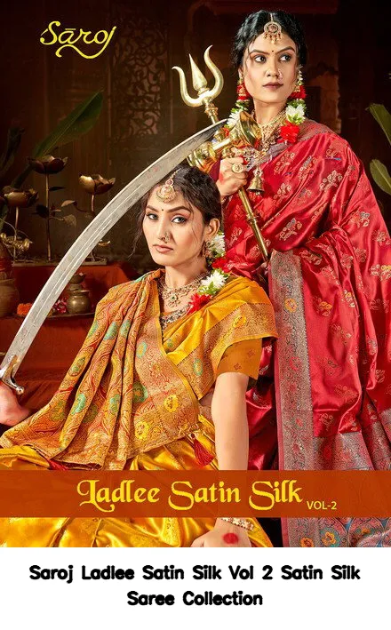 Saroj Ladlee Satin Silk Vol 2 Satin Silk Saree Collection