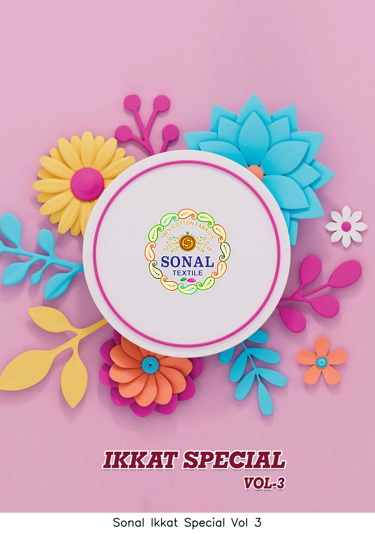 Sonal Ikkat Special Vol 3