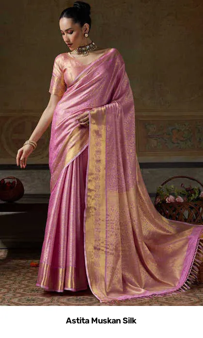 Astita Muskan Silk
