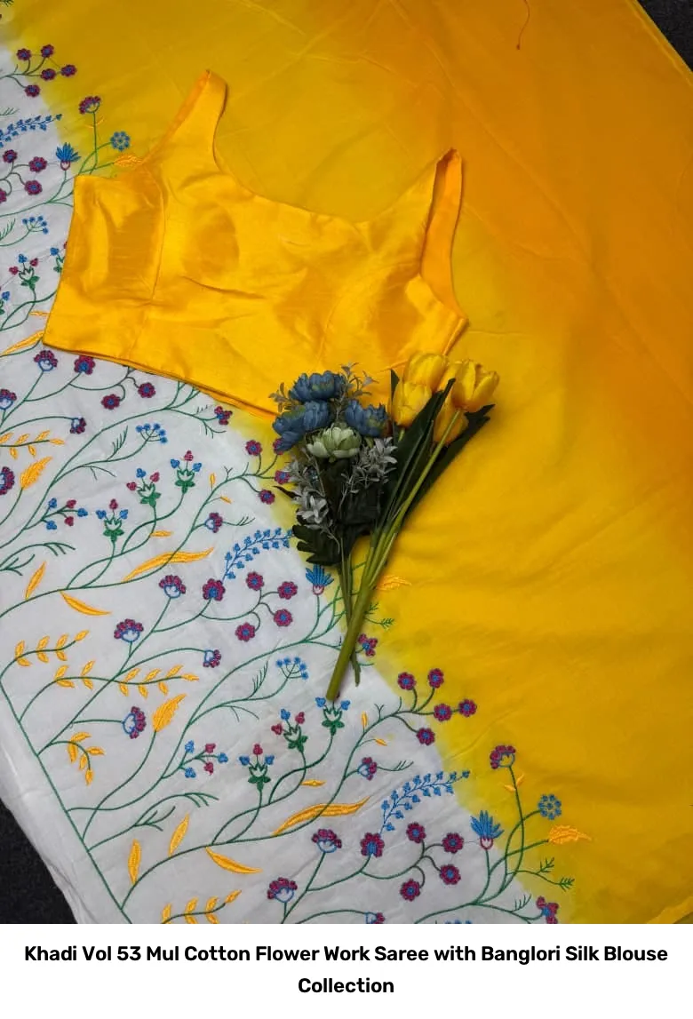 Khadi Vol 53 Mul Cotton Flower Work Saree with Banglori Silk Blouse Collection - Image 9