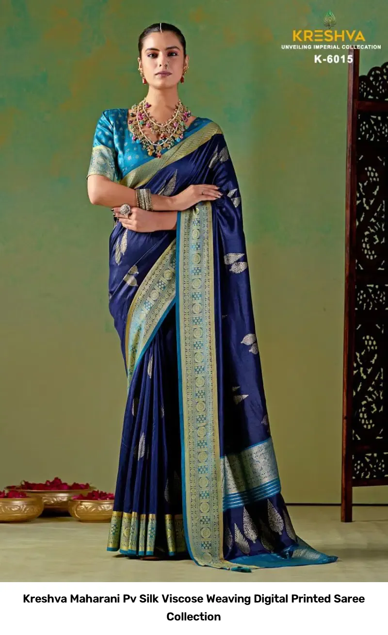 Kreshva Maharani Pv Silk Viscose Weaving Digital Printed Saree Collection - Image 6