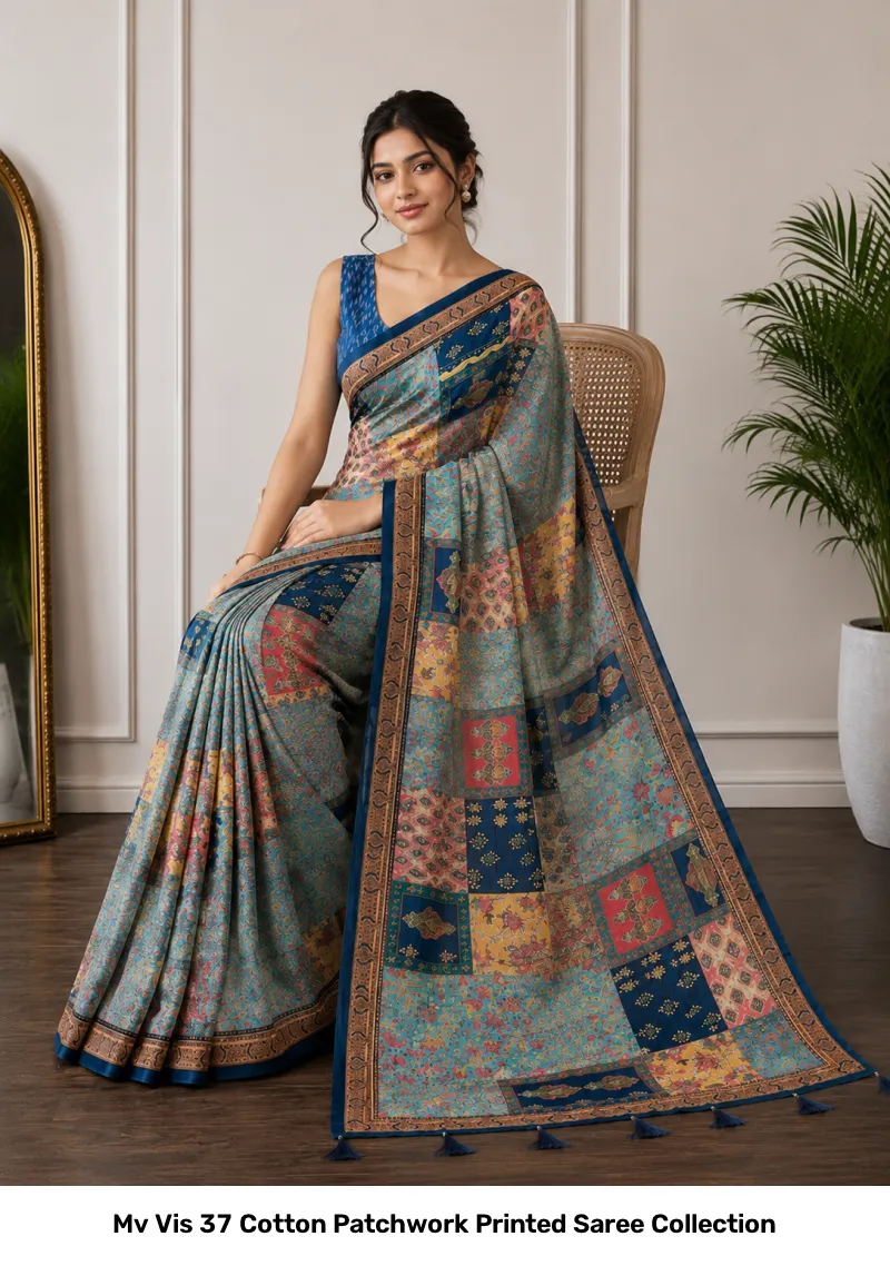 Mv Vis 37 Cotton Patchwork Printed Saree Collection - Image 9