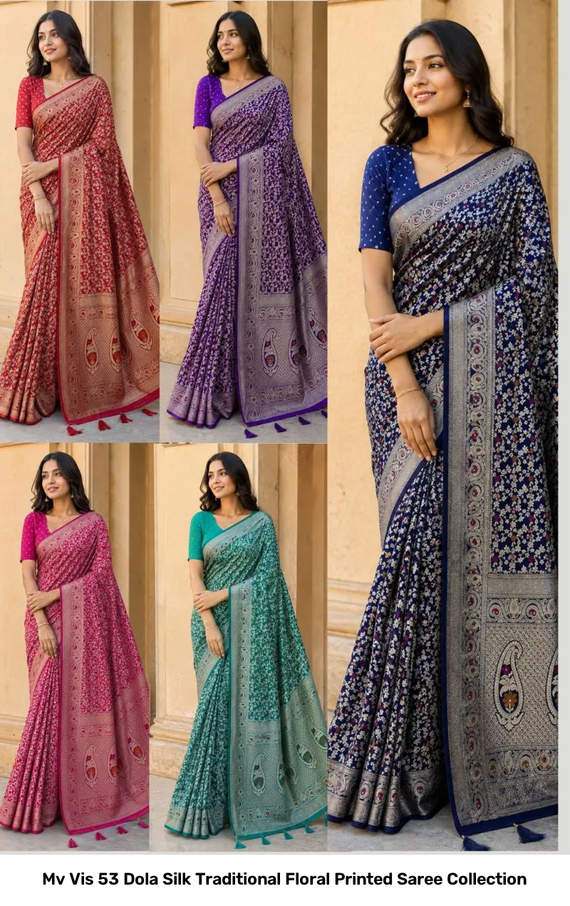 Mv Vis 53 Dola Silk Traditional Floral Printed Saree Collection - Image 8