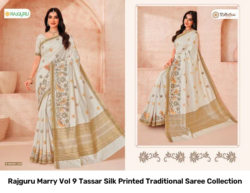 Rajguru Marry Vol 9 Tassar Silk Printed Traditional Saree Collection - Image 12