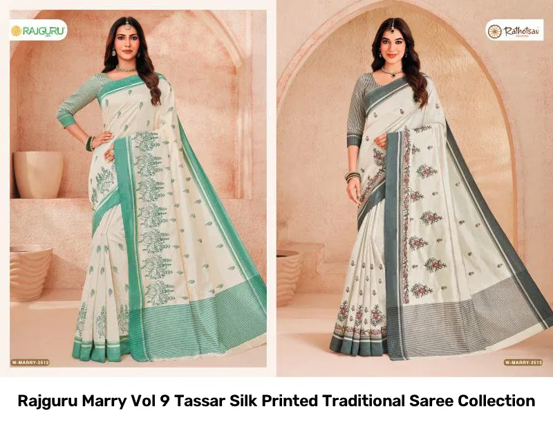 Rajguru Marry Vol 9 Tassar Silk Printed Traditional Saree Collection - Image 6
