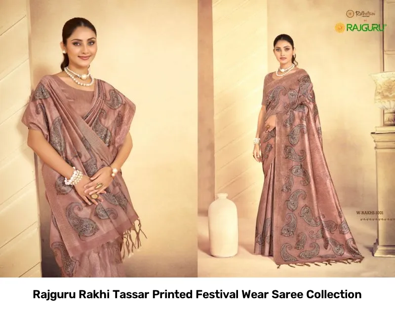 Rajguru Rakhi Tassar Printed Festival Wear Saree Collection - Image 3