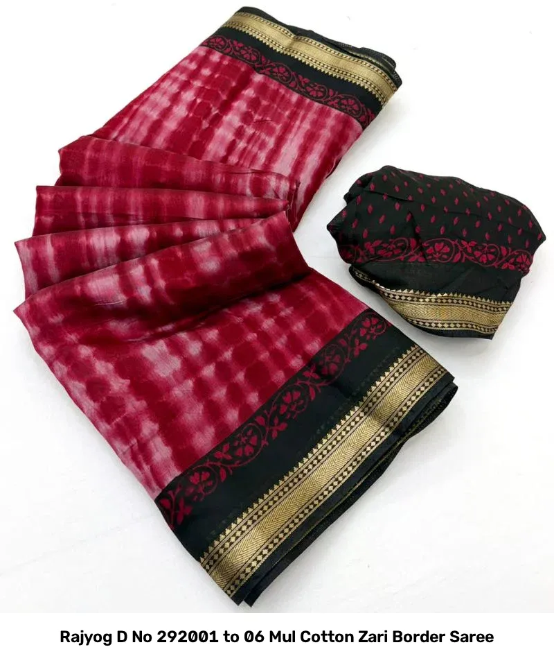 Rajyog D No 292001 to 06 Mul Cotton Zari Border Saree - Image 11