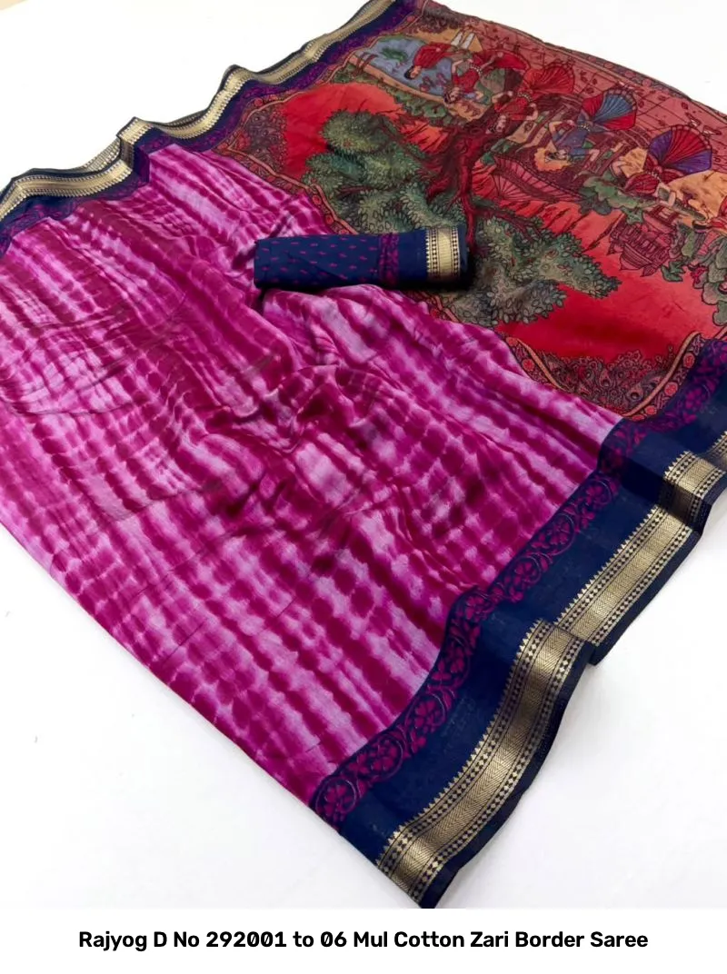 Rajyog D No 292001 to 06 Mul Cotton Zari Border Saree - Image 7