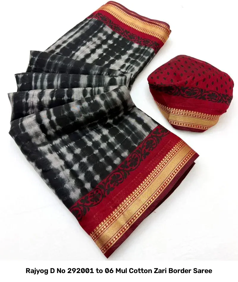 Rajyog D No 292001 to 06 Mul Cotton Zari Border Saree - Image 9