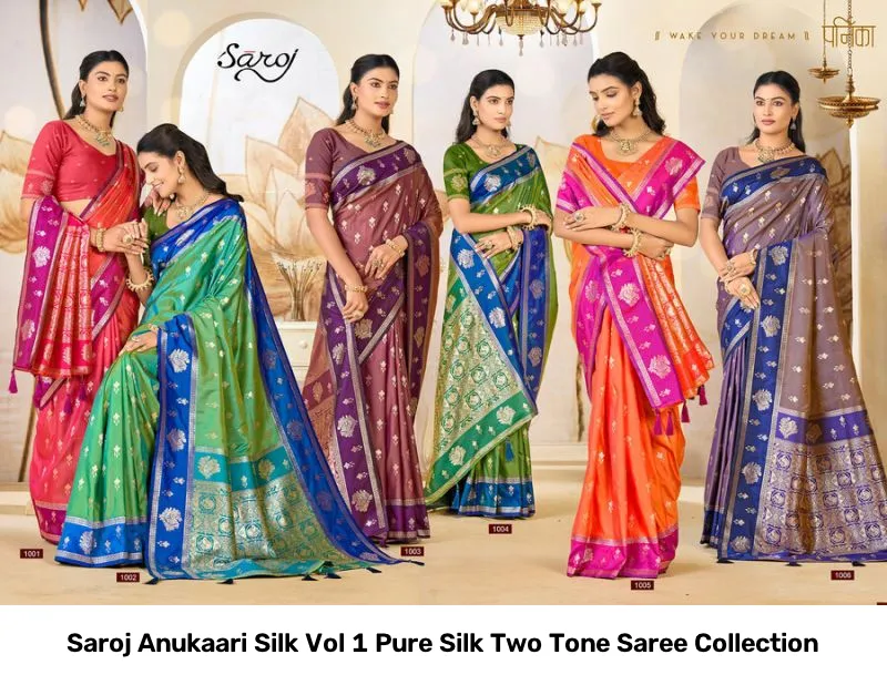Saroj Anukaari Silk Vol 1 Pure Silk Two Tone Saree Collection - Image 4