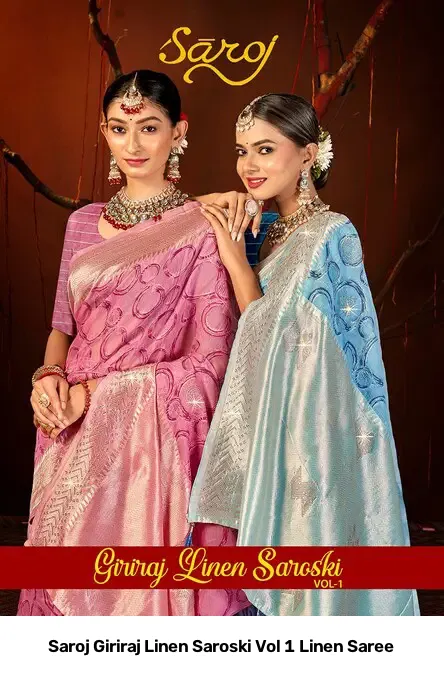 Saroj Giriraj Linen Saroski Vol 1 Linen Saree