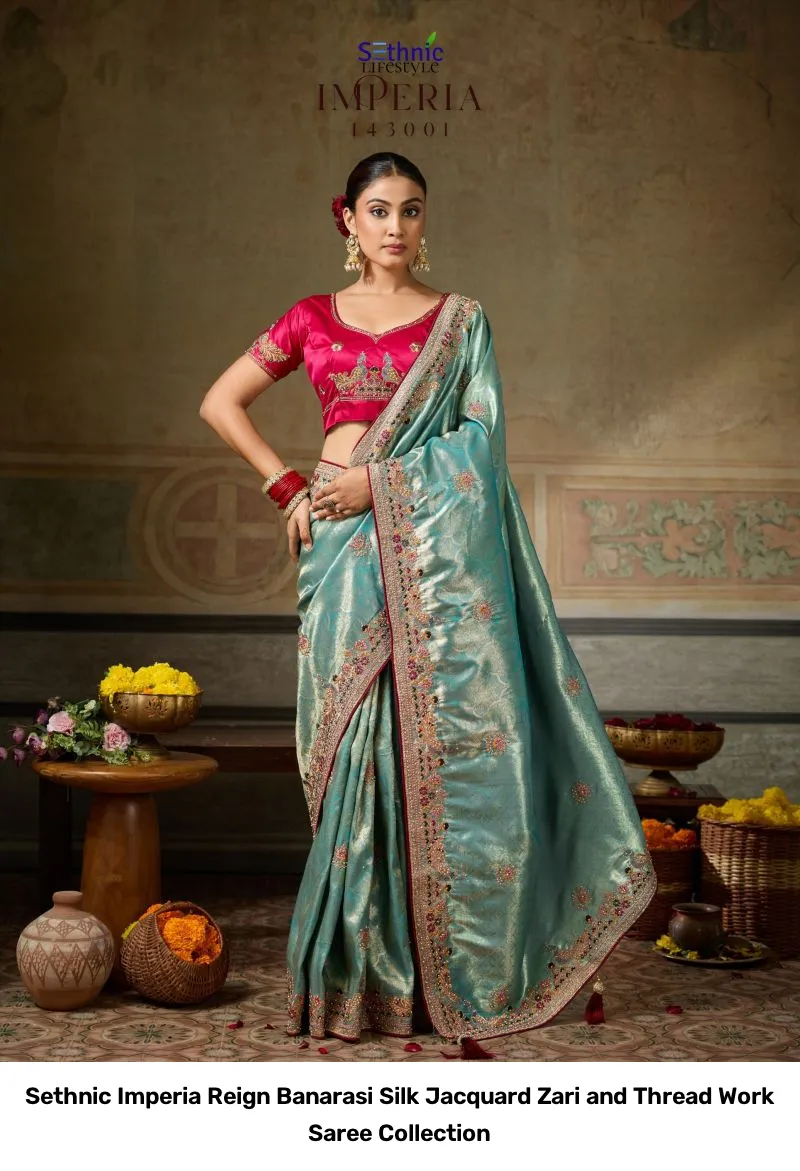 Sethnic Imperia Reign Banarasi Silk Jacquard Zari and Thread Work Saree Collection - Image 11