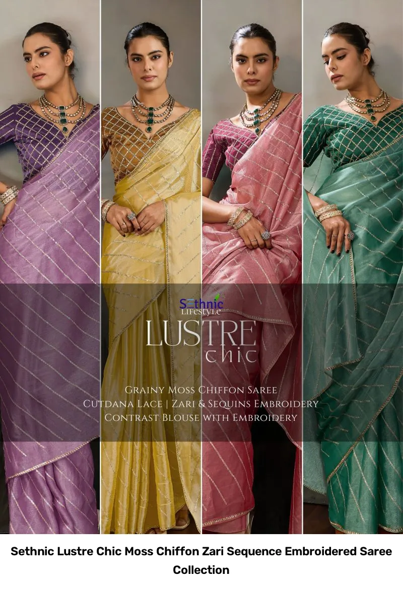Sethnic Lustre Chic Moss Chiffon Zari Sequence Embroidered Saree Collection - Image 9