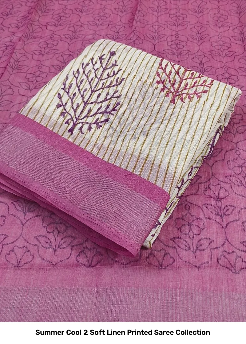 Summer Cool 2 Soft Linen Printed Saree Collection