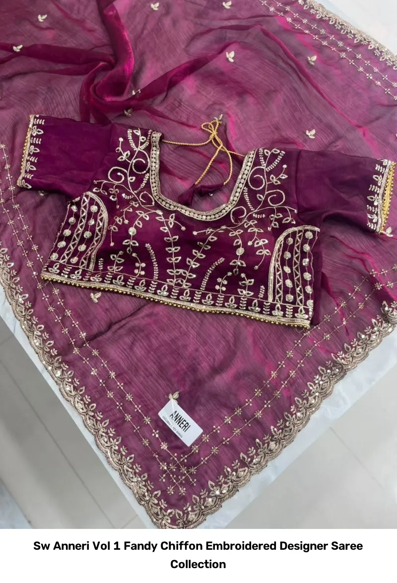 Sw Anneri Vol 1 Fandy Chiffon Embroidered Designer Saree Collection - Image 9